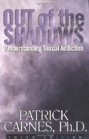 Book Cover for Out Of The Shadows: Understanding Sexual Addiction by Patrick J Carnes