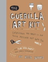 Book Cover for The Guerilla Art Kit by Keri Smith