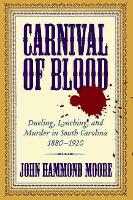 Book Cover for Carnival of Blood by John Hammond Moore