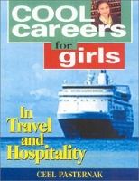 Book Cover for Cool Careers for Girls in Travel & Hospitality by Ceel Pasternak