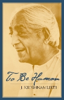 Book Cover for To Be Human by J Krishnamurti