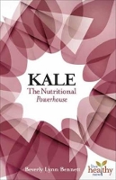 Book Cover for Kale by Beverly Lynn Bennett