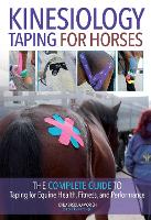 Book Cover for Kinesiology Taping for Horses by Katja Bredlau-Morich