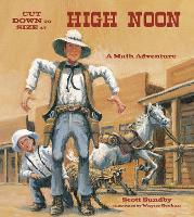 Book Cover for Cut Down to Size at High Noon by Scott Sundby