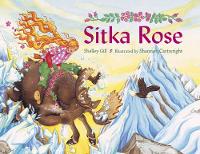 Book Cover for Sitka Rose by Shelley Gill