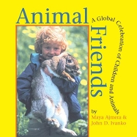 Book Cover for Animal Friends by Maya Ajmera, John D. Ivanko