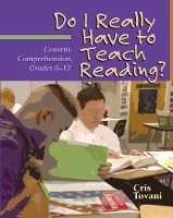 Book Cover for Do I Really Have to Teach Reading? by Cris Tovani