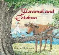 Book Cover for Floramel and Esteban by Emilie Buchwald