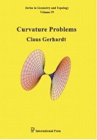 Book Cover for Curvature Problems by Claus Gerhardt