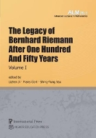 Book Cover for The Legacy of Bernhard Riemann After One Hundred and Fifty Years by Lizhen Ji