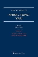 Book Cover for Selected Works of Shing-Tung Yau 1971–1991: Volume 1 by Huai-Dong Cao