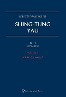 Book Cover for Selected Works of Shing-Tung Yau 1971–1991: Volume 4 by Huai-Dong Cao