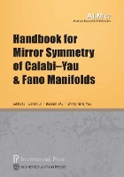 Book Cover for Handbook for Mirror Symmetry of Calabi–Yau and Fano Manifolds by Lizhen Ji