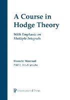 Book Cover for A Course in Hodge Theory by Hossein Movasati