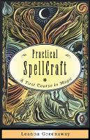 Book Cover for Practical Spellcraft by Leanna (Leanna Greenaway) Greenaway