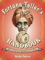 Book Cover for Fortune Teller's Handbook by Sasha Sasha Fenton Fenton