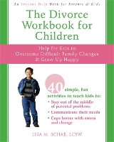 Book Cover for The Divorce Workbook For Children by Lisa M. Schab