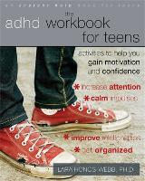 Book Cover for The ADHD Workbook for Teens by Lara Honos-Webb