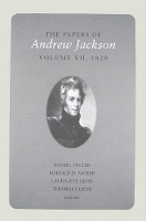 Book Cover for The Papers of Andrew Jackson, Volume 7, 1829 by Andrew Jackson