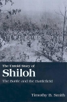 Book Cover for The Untold Story of Shiloh by Timothy Smith