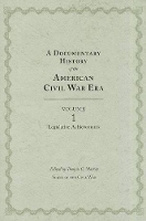 Book Cover for A Documentary History of the Civil War Era by Thomas C. Mackey