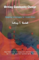 Book Cover for Writing Community Change by Jeffrey T Grabill