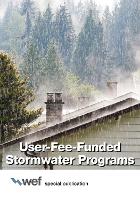 Book Cover for User-Fee-Funded Stormwater Programs by Water Environment Federation