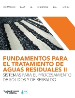 Book Cover for FUNDAMENTOS PARA EL TRATAMIENTO DE AGUAS RESIDUALES IISISTEMAS PARA EL PROCESAMIENTO DE SÓLIDOS Y DE RESPALDO (Wastewater Treatment Fundamentals II-Solids Handling and Support Systems) by Water Environment Federation