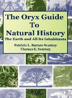 Book Cover for The Oryx Guide to Natural History by Patricia Barnes-Svarney, Thomas E. Svarney