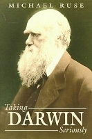 Book Cover for Taking Darwin Seriously by Michael Ruse