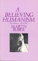 Book Cover for A Believing Humanism by Martin Buber