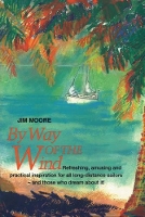 Book Cover for By Way of the Wind by Jim Moore