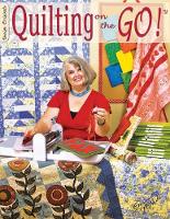 Book Cover for Quilting on the Go by Suzanne McNeill