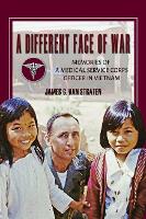 Book Cover for A Different Face of War by James G. Van Straten