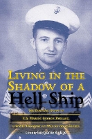 Book Cover for Living in the Shadow of a Hell Ship by Georgianne Burlage