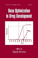 Book Cover for Dose Optimization in Drug Development by Rajesh Merck and Company, Inc, Rahway, New Jersey, USA Krishna