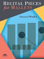 Book Cover for Recital Pieces for Mallets by Garwood Whaley