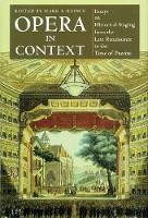 Book Cover for Opera in Context by Mark A. Radice