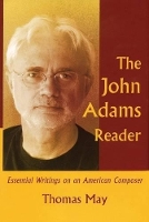 Book Cover for The John Adams Reader by Thomas May