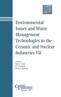 Book Cover for Environmental Issues and Waste Management Technologies in the Ceramic and Nuclear Industries VII by Gary L. (Pacific Northwest National Laboratory) Smith