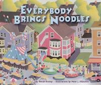 Book Cover for Everybody Brings Noodles by Norah Dooley