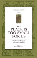 Book Cover for The Place Is Too Small for Us by Robert P. Gordon