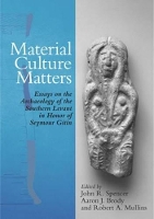 Book Cover for Material Culture Matters by John R Spencer