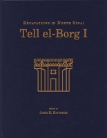 Book Cover for Tell el-Borg I by James K. Hoffmeier