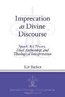 Book Cover for Imprecation as Divine Discourse by Kit Barker