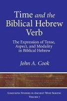 Book Cover for Time and the Biblical Hebrew Verb by John A. Cook