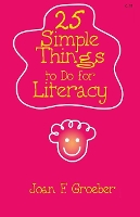 Book Cover for 25 Simple Things to Do for Literacy by Joan F. Groeber