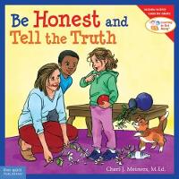 Book Cover for Be Honest and Tell the Truth by Cheri J Meiners