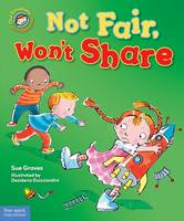 Book Cover for Not Fair, Won't Share by Sue Graves, Desideria Guicciardini