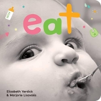 Book Cover for Eat (Happy Healthy Baby) by Elizabeth Verdick